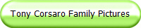 Tony Corsaro Family Pictures
