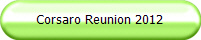 Corsaro Reunion 2012